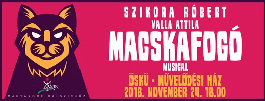 'MACSKAFOGÓ (musical 2 felvonásban)' cikk borítóképe