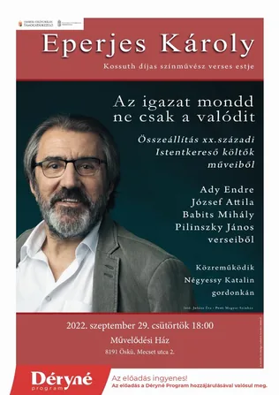 "Az igazat mondd, ne csak a valódit" verses est borítóképe